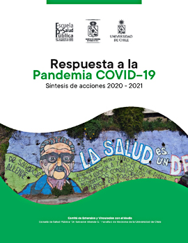 Respuesta A La Pandemia COVID-19: Síntesis De Acciones 2020 - 2021